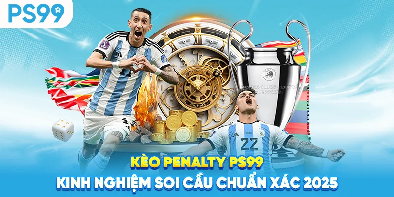 Kèo Penalty PS99